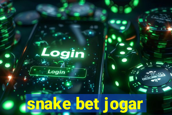 snake bet jogar